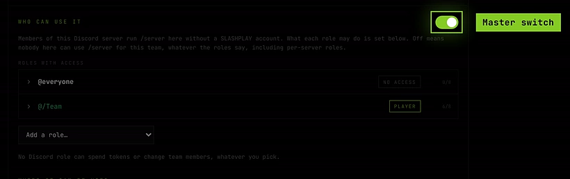 The Who can use it section with the master switch on, @everyone at No access and a role at Player